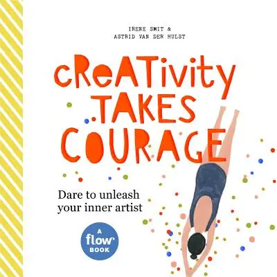 Kreativität braucht Mut: Wage es, anders zu denken - Creativity Takes Courage: Dare to Think Differently