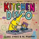 Küchendisko - Kitchen Disco