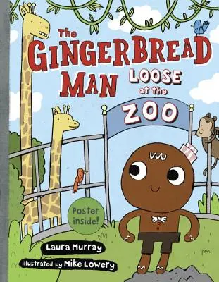 Der Lebkuchenmann frei im Zoo - The Gingerbread Man Loose at the Zoo