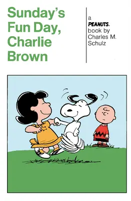 Peanuts: Sonntags ist Spaßtag, Charlie Brown - Peanuts: Sunday's Fun Day, Charlie Brown