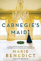 Carnegies Dienstmädchen - Carnegie's Maid