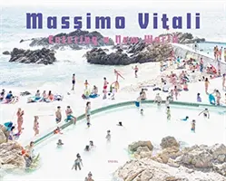 Massimo Vitali: Aufbruch in eine neue Welt: Fotografien 2009-2018 - Massimo Vitali: Entering a New World: Photographs 2009-2018