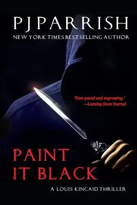 Mal es schwarz: Ein Louis-Kincaid-Thriller - Paint It Black: A Louis Kincaid Thriller