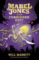 Mabel Jones und die Verbotene Stadt - Mabel Jones and the Forbidden City