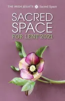 Sakraler Raum für die Fastenzeit 2021 - Sacred Space for Lent 2021