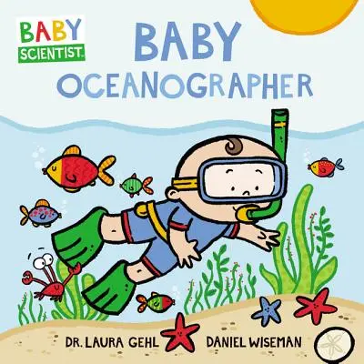 Baby-Ozeanograph - Baby Oceanographer