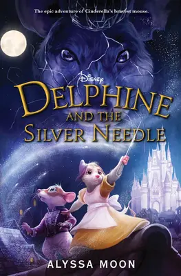 Delphine und die Silbernadel - Delphine and the Silver Needle