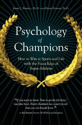 Psychologie der Champions: Wie man im Sport und im Leben mit dem Konzentrationsvorsprung von Supersportlern gewinnt - Psychology of Champions: How to Win at Sports and Life with the Focus Edge of Super-Athletes