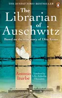 Die Bibliothekarin von Auschwitz - Der herzzerreißende Sunday Times-Bestseller nach der unglaublichen wahren Geschichte von Dita Kraus - Librarian of Auschwitz - The heart-breaking Sunday Times bestseller based on the incredible true story of Dita Kraus