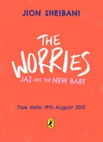 Ängste: Jaz und das neue Baby - Worries: Jaz and the New Baby