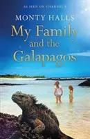 Meine Familie und die Galapagosinseln - My Family and the Galapagos