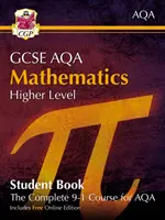 Grade 9-1 GCSE Maths AQA Student Book - Higher (mit Online-Ausgabe) - Grade 9-1 GCSE Maths AQA Student Book - Higher (with Online Edition)