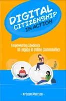 Digitale Bürgerschaft in Aktion: SchülerInnen befähigen, sich in Online-Gemeinschaften zu engagieren - Digital Citizenship in Action: Empowering Students to Engage in Online Communities