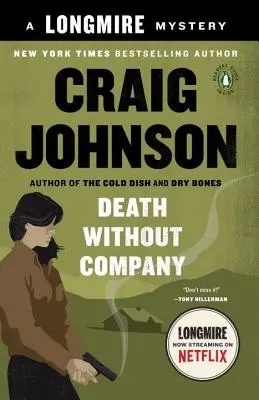 Tod ohne Begleitung: Ein Longmire-Krimi - Death Without Company: A Longmire Mystery