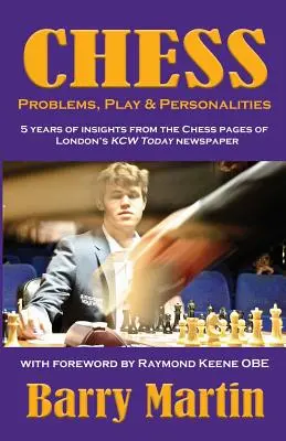 Schach: Probleme, Spiel und Persönlichkeiten - Chess: Problems, Play & Personalities