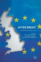 Nach dem Brexit: Konsequenzen für die Europäische Union - After Brexit: Consequences for the European Union