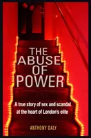 Der Missbrauch der Macht - The Abuse of Power