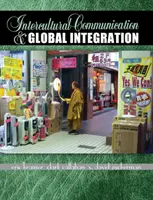Interkulturelle Kommunikation und globale Integration - Intercultural Communication and Global Integration