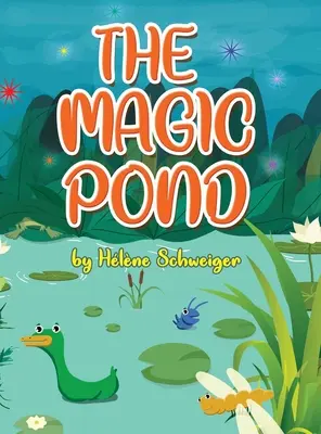 Der magische Teich - The Magic Pond
