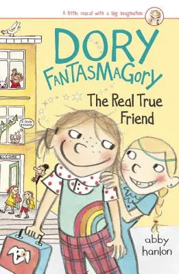 Dory Fantasmagorie: Der wirklich wahre Freund - Dory Fantasmagory: The Real True Friend