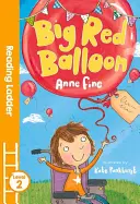 Der große rote Ballon (Leseleiter Stufe 2) - Big Red Balloon (Reading Ladder Level 2)