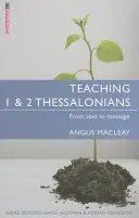 1 und 2 Thessalonicher lehren: Vom Text zur Botschaft - Teaching 1 & 2 Thessalonians: From Text to Message