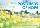 Postcards of Hope - Worte und Bilder, die dein Herz zum Leben erwecken - Postcards of Hope - Words and pictures to breathe life into your heart