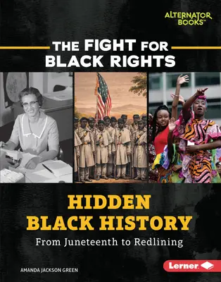 Verborgene schwarze Geschichte: Vom Juneteenth zum Redlining - Hidden Black History: From Juneteenth to Redlining