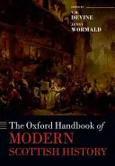 Das Oxford-Handbuch der modernen schottischen Geschichte - The Oxford Handbook of Modern Scottish History