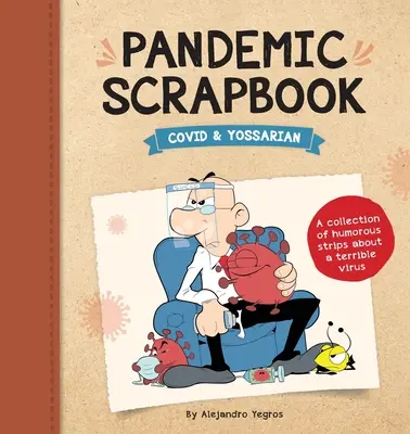 Pandemie-Scrapbook - Pandemic Scrapbook