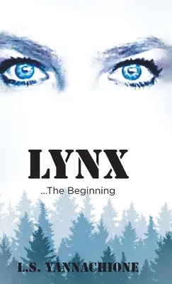 LYNX...Der Anfang - LYNX...The Beginning