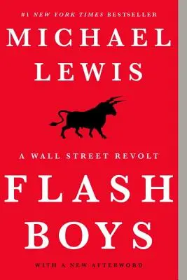 Flash Boys: Die Revolte an der Wall Street - Flash Boys: A Wall Street Revolt