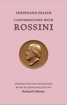 Gespräche mit Rossini - Conversations with Rossini