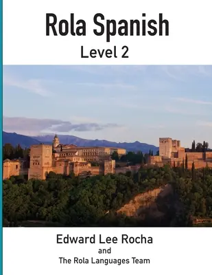 Rola Spanisch: Stufe 2 - Rola Spanish: Level 2