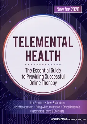 Telemental Health: Der Leitfaden für eine erfolgreiche Online-Therapie - Telemental Health: The Essential Guide to Providing Successful Online Therapy