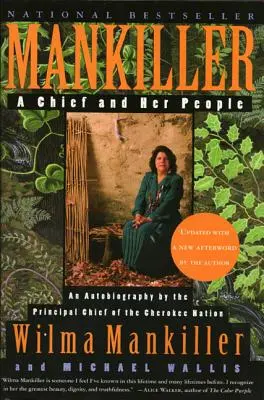 Mankiller: Ein Häuptling und sein Volk - Mankiller: A Chief and Her People