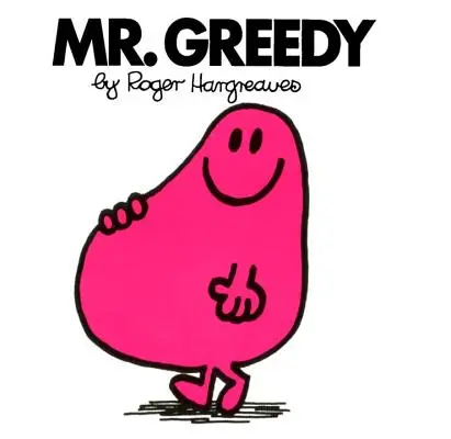 Herr Gierig - Mr. Greedy