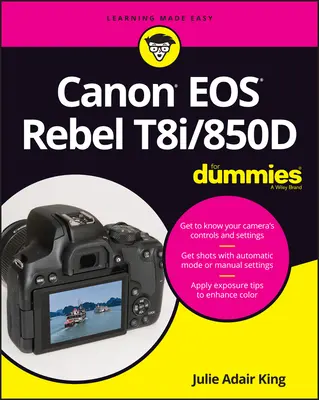 Canon EOS Rebel T8i/850d für Dummies - Canon EOS Rebel T8i/850d for Dummies