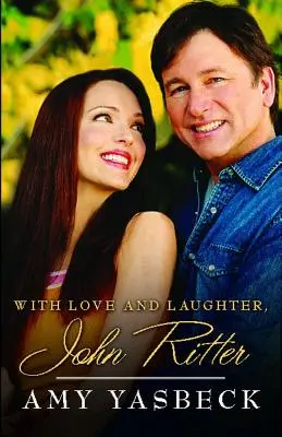 Mit Liebe und Lachen, John Ritter - With Love and Laughter, John Ritter
