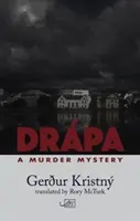 Drpa: Ein Reykjavk-Mordkrimi - Drpa: A Reykjavk Murder Mystery