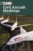 Markierungen für zivile Luftfahrzeuge 2021 - Civil Aircraft Markings 2021