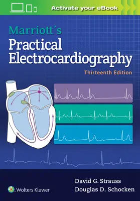 Marriotts Praktische Elektrokardiographie - Marriott's Practical Electrocardiography