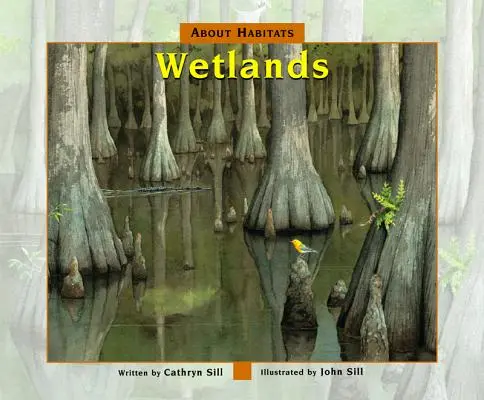 Über Lebensräume: Feuchtgebiete - About Habitats: Wetlands