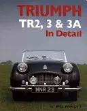 Triumph TR2, 3 und 3A im Detail - Triumph TR2, 3 and 3A in Detail