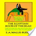 Das ägyptische Buch der Toten - The Egyptian Book of the Dead