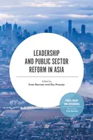 Leadership und die Reform des öffentlichen Sektors in Asien - Leadership and Public Sector Reform in Asia