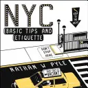 NYC Grundlegende Tipps und Etikette - NYC Basic Tips and Etiquette