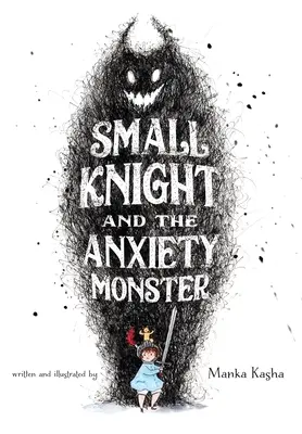 Der kleine Ritter und das Angstmonster - Small Knight and the Anxiety Monster