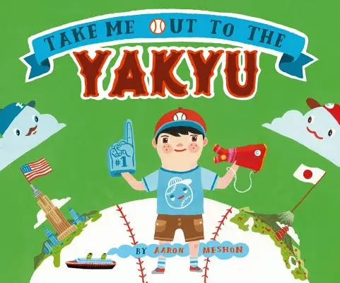 Nimm mich mit raus zum Yakyu - Take Me Out to the Yakyu