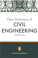 Neues Penguin-Wörterbuch des Bauwesens - New Penguin Dictionary of Civil Engineering